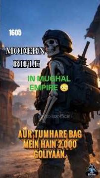 “What If You Had Modern Guns in the Mughal Empire (1605)? 🔫👑” #shorts#GlowUp#viral