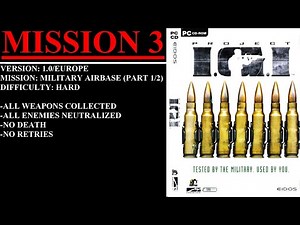 Project I.G.I. [v1.0/Europe] (PC) - (Mission 3 - Military Airbase | Hard Difficulty | Part 1 of 2)