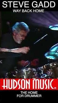 Steve Gadd & The Gadd Gang perform Way Back Home