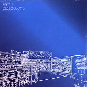 Zero 7 - Distractions (Remixes)