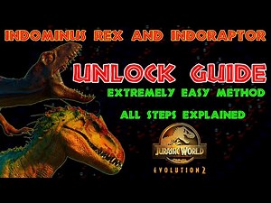 The Easiest Way to Unlock the Indominus Rex and the Indoraptor Guide video