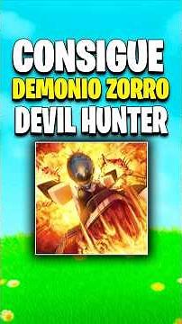 GET the DEMON FOX in DEVIL HUNTER🔥 #devilhunterroblox #robloxespañol #robloxfyp #fyp