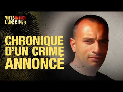 Faites entrer l'accusé - Bruno Garcia, chronique d'un crime annoncé