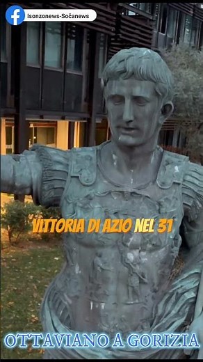 L’eredità dell’Imperatore Ottaviano: Dall’Istria a Gorizia