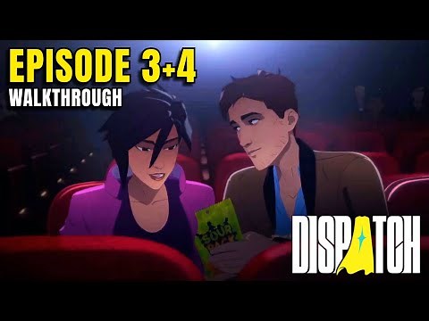 DISPATCH - Episode 3 & 4 Story Playthrough
