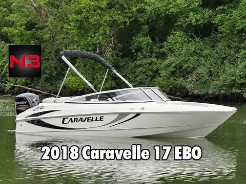 2018 Caravelle 17 EBO - On Water || N3 Boatworks