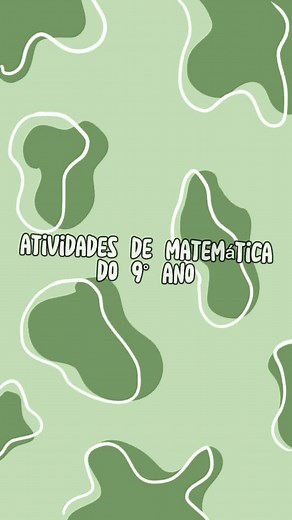 atividades de matemática do 9° ano