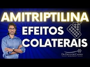 💊 Amitriptyline: Know the Side Effects | Dr. Diego de Castro, Neurologist
