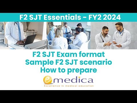 F2 Standalone SJT Essentials 2024 - Exam Format, Sample Ratings FY2 SJT Scenario + How to Prepare