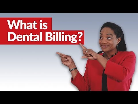 What Is Dental Billing? - Understanding Dental Insurance Billing