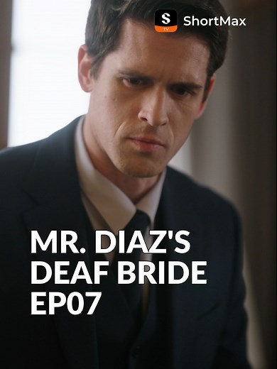 Mr. Diaz's Deaf Bride Episode 7 - A Tale of Love and Revenge