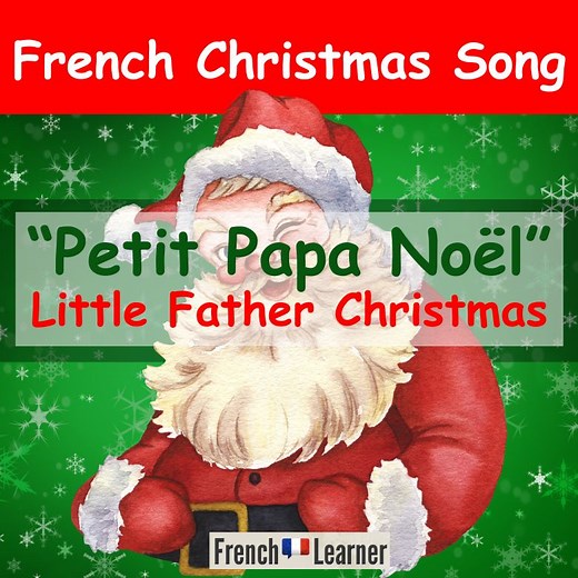 Petit Papa Noël — French Lyrics & English Translation