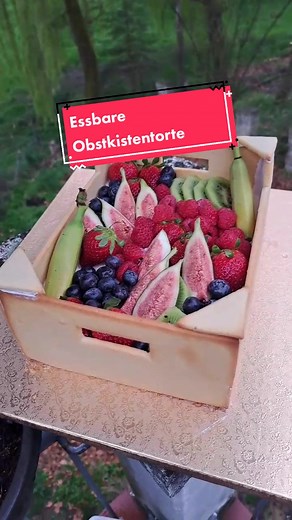Essbare Obstkistentorte: Rezept und Anleitung von Steffi