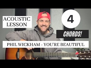 Phil Wickham || You're Beautiful || Acoustic Guitar Lesson