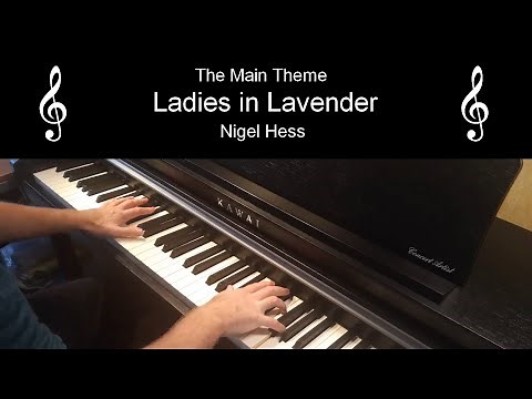 Ladies in Lavender (Film 2004) - Nigel Hess - Piano Solo