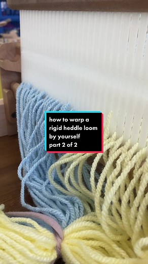 How to Warp a Rigid Heddle Loom by Yourself Part Two