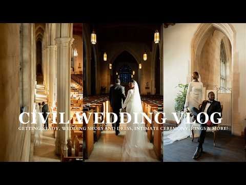 CIVIL WEDDING VLOG | Getting Ready, Wedding Shoes and Dress, Intimate Celebration, Rings & More!