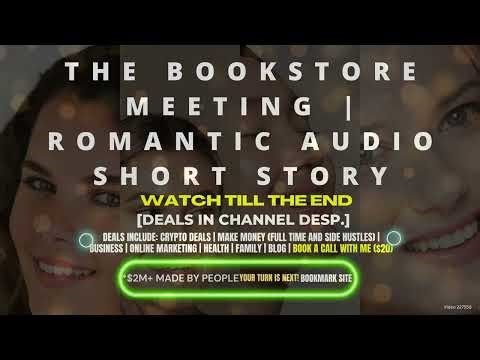 The Bookstore Meeting | Romantic Audio Short Story