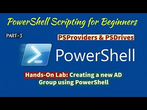 Module 5-Hands-On Lab1.3: How to Create a new Active Directory Group using PowerShell Scripts