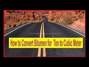 How to Convert Bitumen / Asphalt from cubic meter to ton