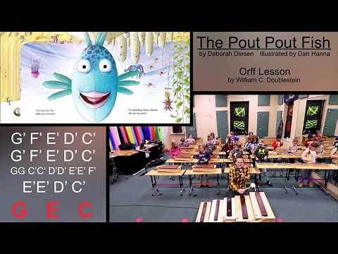 “The Pout Pout Fish” elementary Orff lesson