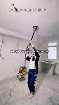 3 astuces pour poncer un plafond avec une girafe #renovation #diy #astuce