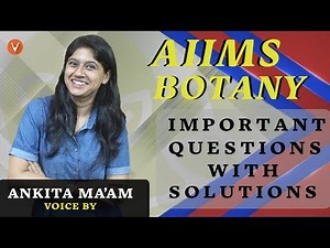 AIIMs Botany MCQ 2019 | Quick Revision - 10 Question with Answers