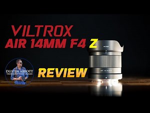 Viltrox AIR 14mm F4 Z-Mount Review | The Indispensable Wide Angle?