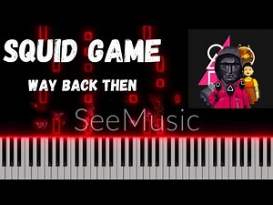 Squid Game - Way Back Then