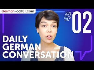 learn some nouns using an informal conversation in German | Daily German Conversations #02