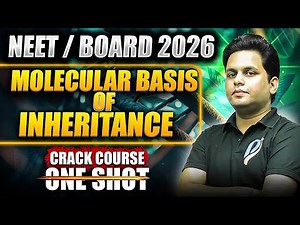 Molecular Basis of Inheritance One Shot 🔥 | NEET 2026 | Biology with Pankaj Sir