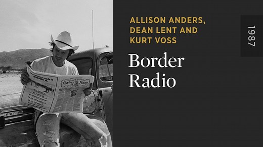 Border Radio - The Criterion Channel