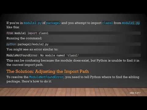 Resolving the ModuleNotFoundError When Importing from Sibling Packages in Python3