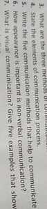 What are the three methods of State the elements of communicati... | Filo