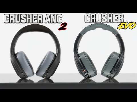 Skullcandy Crusher Evo vs ANC 2 in 2025: What They Won't Tell You!