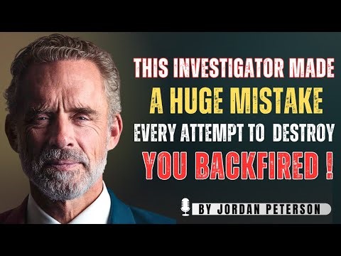 The Investigator Dug Into You — And Was Shocked By The Truth | DR JORDAN PETERSON