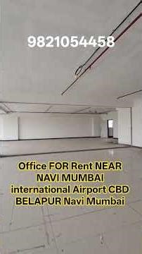 office FOR Rent NEAR NAVI MUMBAI international Airport CBD BELAPUR Navi Mumbai