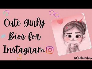 33+ Cute Girly Bios for Instagram || Classy Instagram Bio || Aesthetic Instagram Bio Ideas 2022