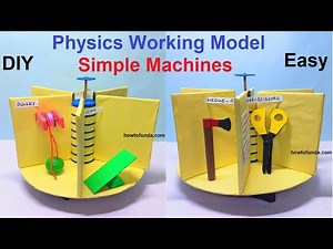 physics working model on simple machines -science project for exhibition - diy | howtofunda
