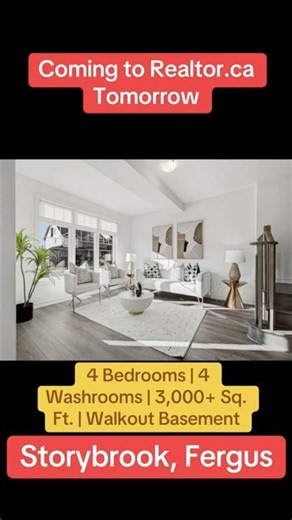 Coming to Realtor.ca tomorrow (July 13,2026) Storybrook Fergus