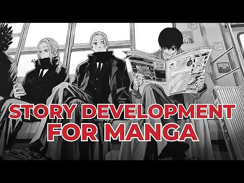 The Basics of Manga Storytelling | Making The Body of Your Story