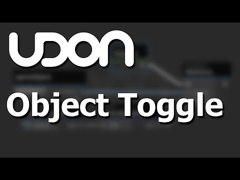 Toggle Objects in Udon - VRChat World Development