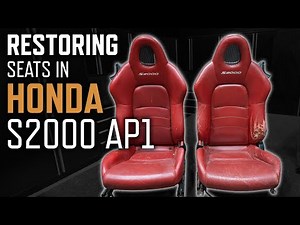 Honda S2000 Restoration - Leather Seat Upholstery