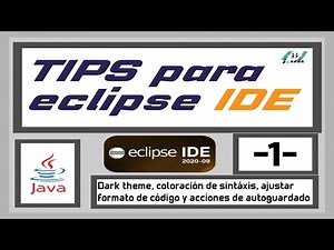 Trucos de ECLIPSE para Programar en JAVA | COLORES | FORMATO de CÓDIGO y save actions