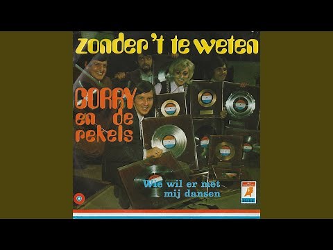 Zonder 't Te Weten