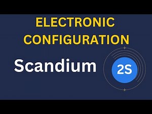 Scandium (Sc) Electronic Configuration | Easy Trick to Write Sc Electronic Configuration