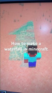 How to make a waterfall in minecraft