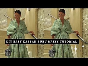 HOW TO SEW A SIMPLE KAFTAN BUBU DRESS WITH PLEATED WAIST | DIY Beginner friendly Kaftan tutorial