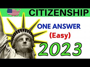 US Citizenship Naturalization Test 2023: One Answer