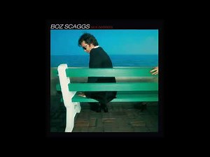 Boz Scaggs - It’s Over